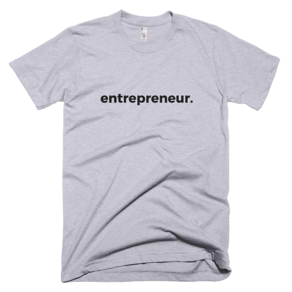 Entrepreneur T-Shirt